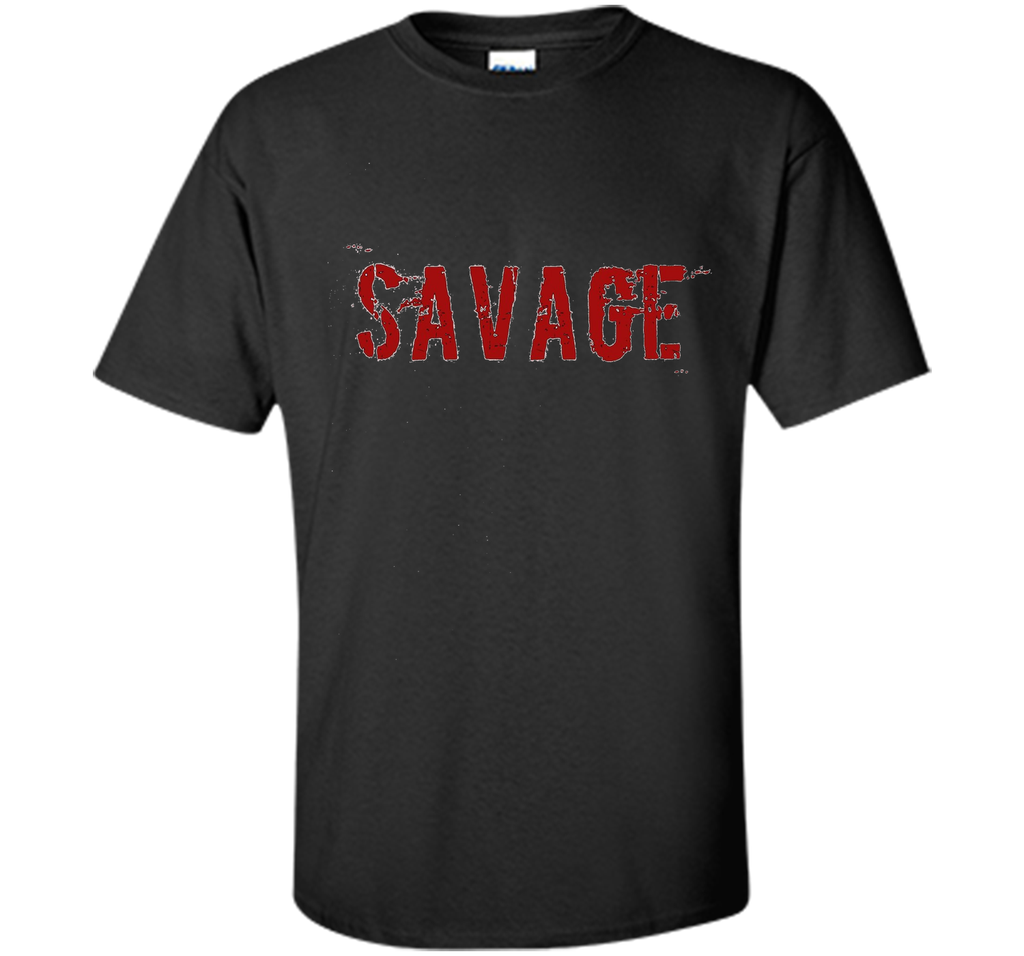 Savage T-Shirt