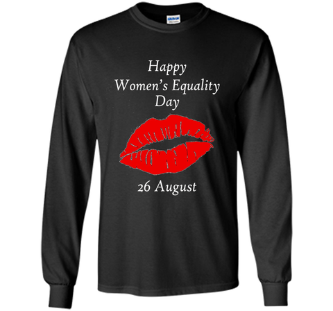 Happy Women's Equality Day 26 August T-shirt cool shirt