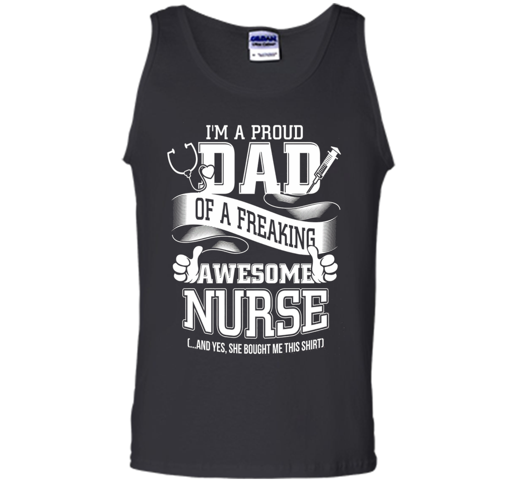 Nursing Dad Shirt Proud Dad Of A Nurse Shirt Gifts