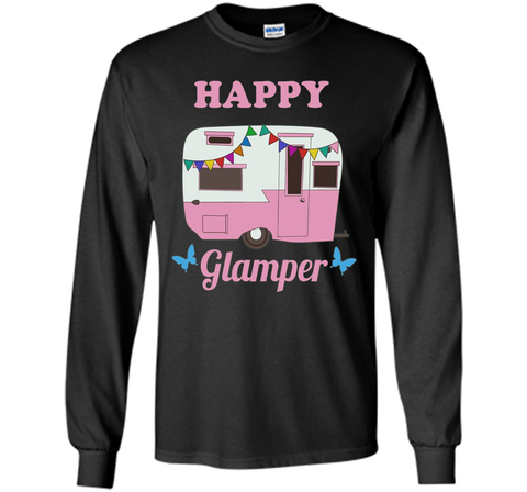 Happy Glamper - Glamping, Camping T-Shirt