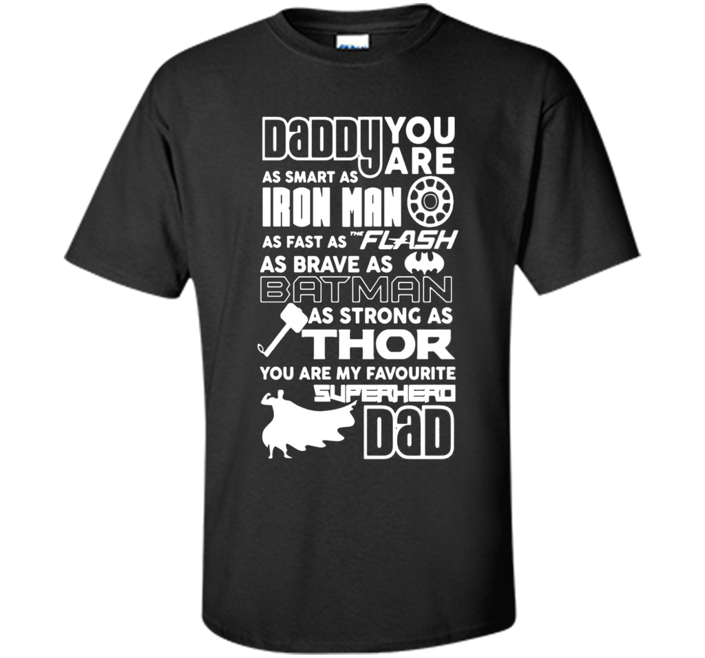 Fun-Gly : Daddy Superhero T shirt, Fathers Day Gift