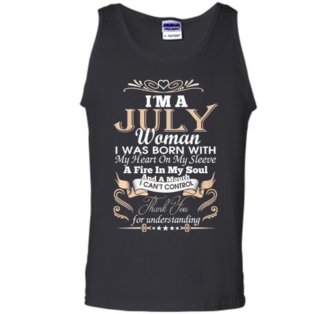 I'm A July Woman T-Shirt