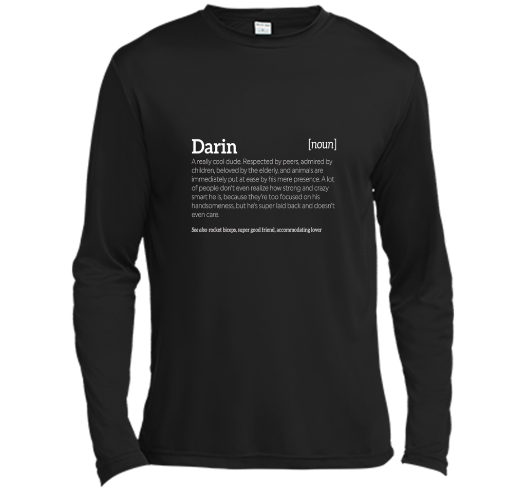 Darin is a Cool Dude | Funny Compliment T-shirt