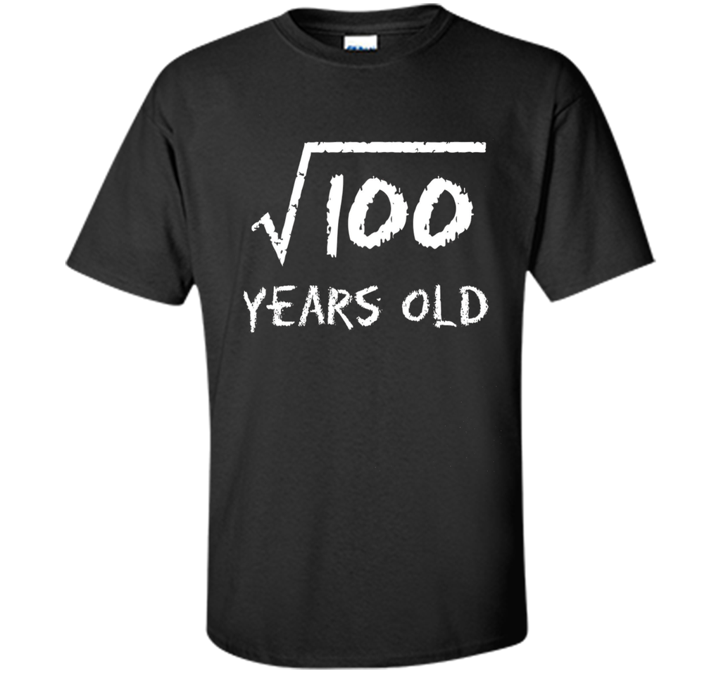 Square Root of 100: 10th Birthday 10 Years Old T-Shirt