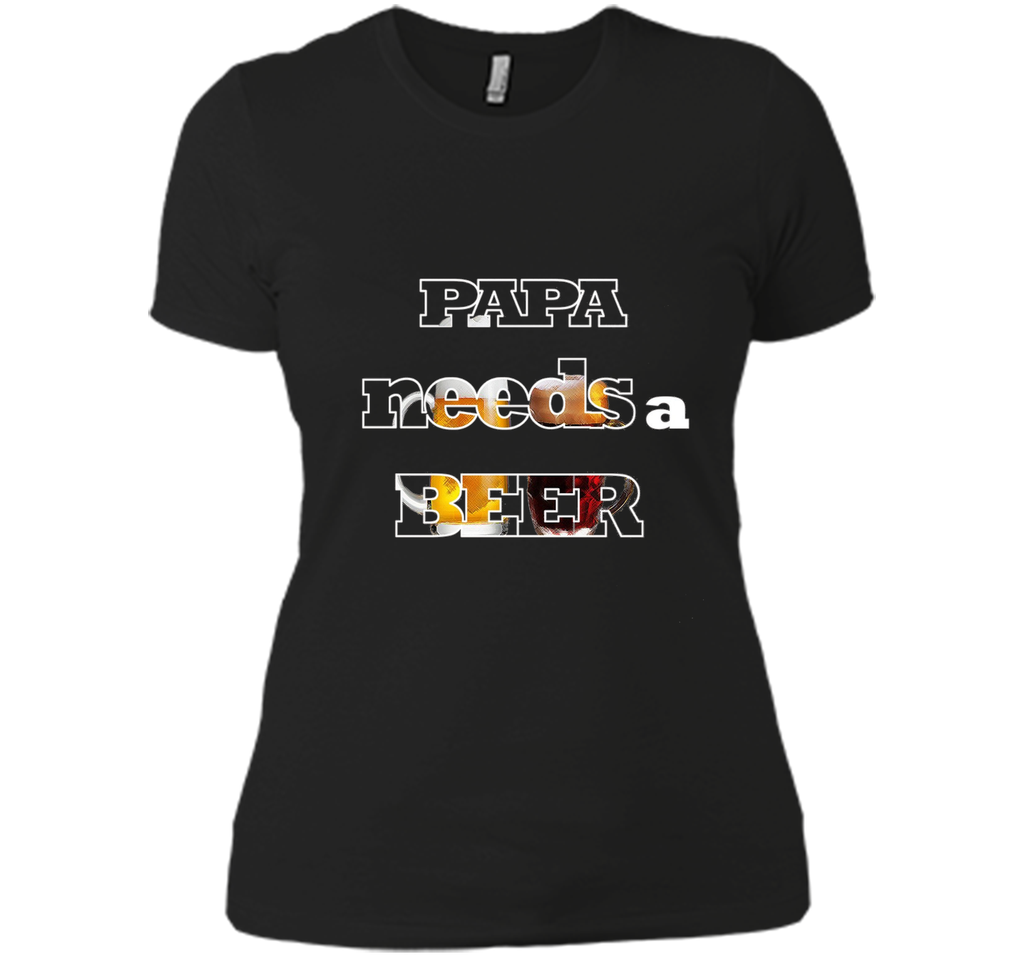 Mens Papa Needs A Beer Funny Tee Cute Alkohol Drinking Lover Gift