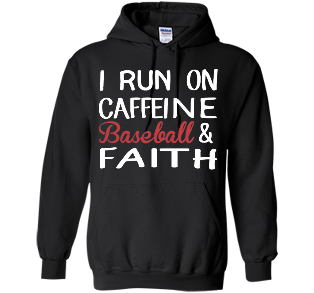 I Run On Caffeine Baseball And Faith T-Shirt