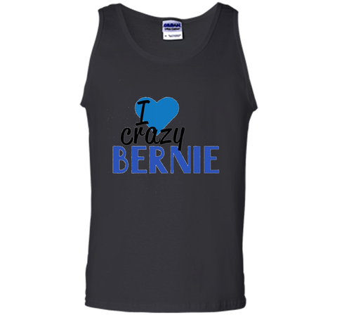 I Love Crazy Bernie