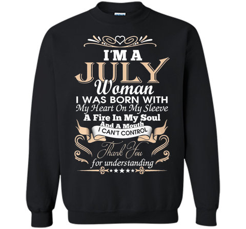 I'm A July Woman T-Shirt
