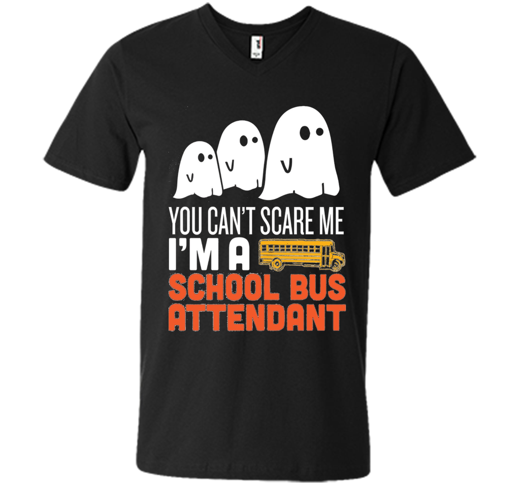 YOU CAN'T SCARE ME - I'M A SCHOOL BUS ATTENDANT HALLOWEEN SHIRT