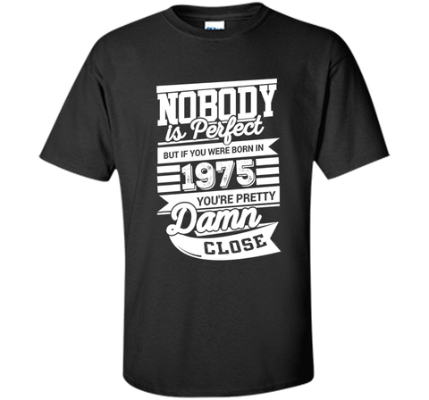 Funny T-Shirt Idea For Men/Women. Born In 1975.