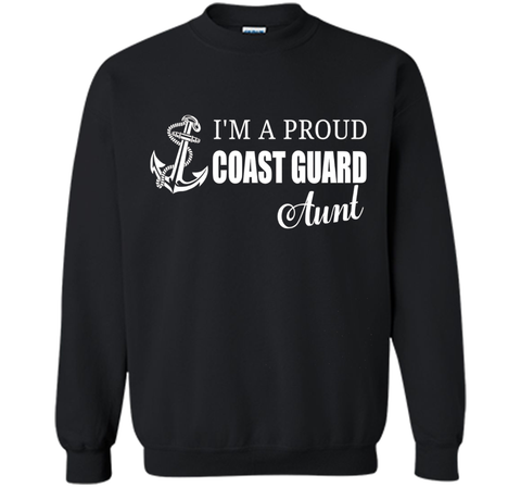 I'm A Proud Coast Guard Aunt T-shirt cool shirt