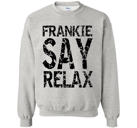 Frankie Say Relax T Shirt- Funny Retro Pop Music T Shirt