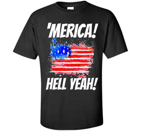 'Merica Hell Yeah TShirts! Tee For Proud Patriotic Americans