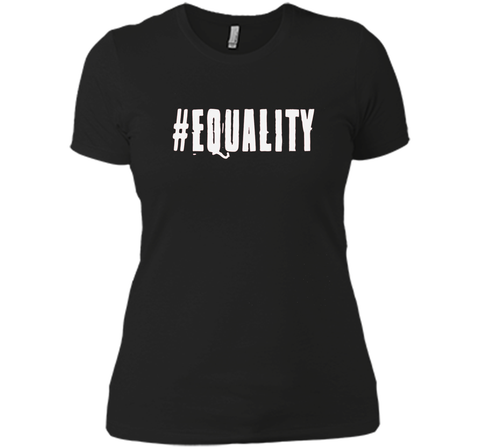 #Equality T-Shirt cool shirt