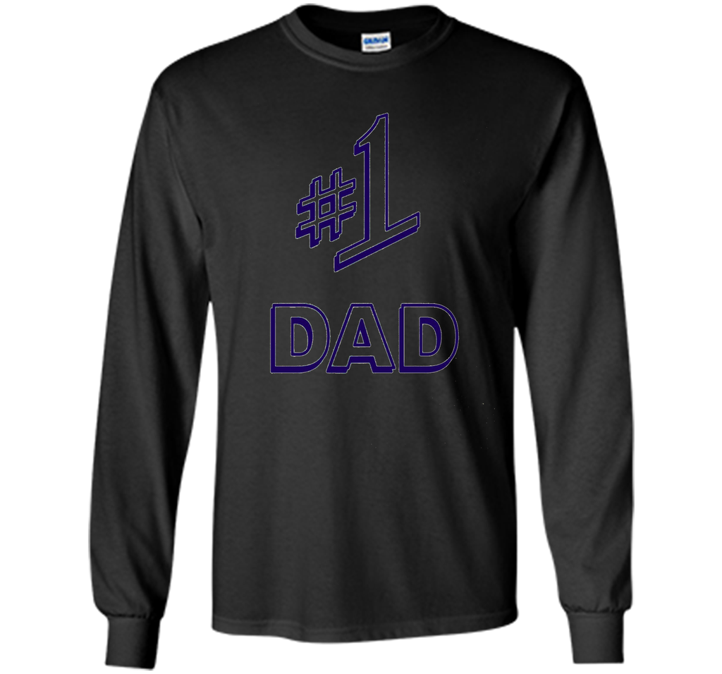 #1 DAD Tshirt