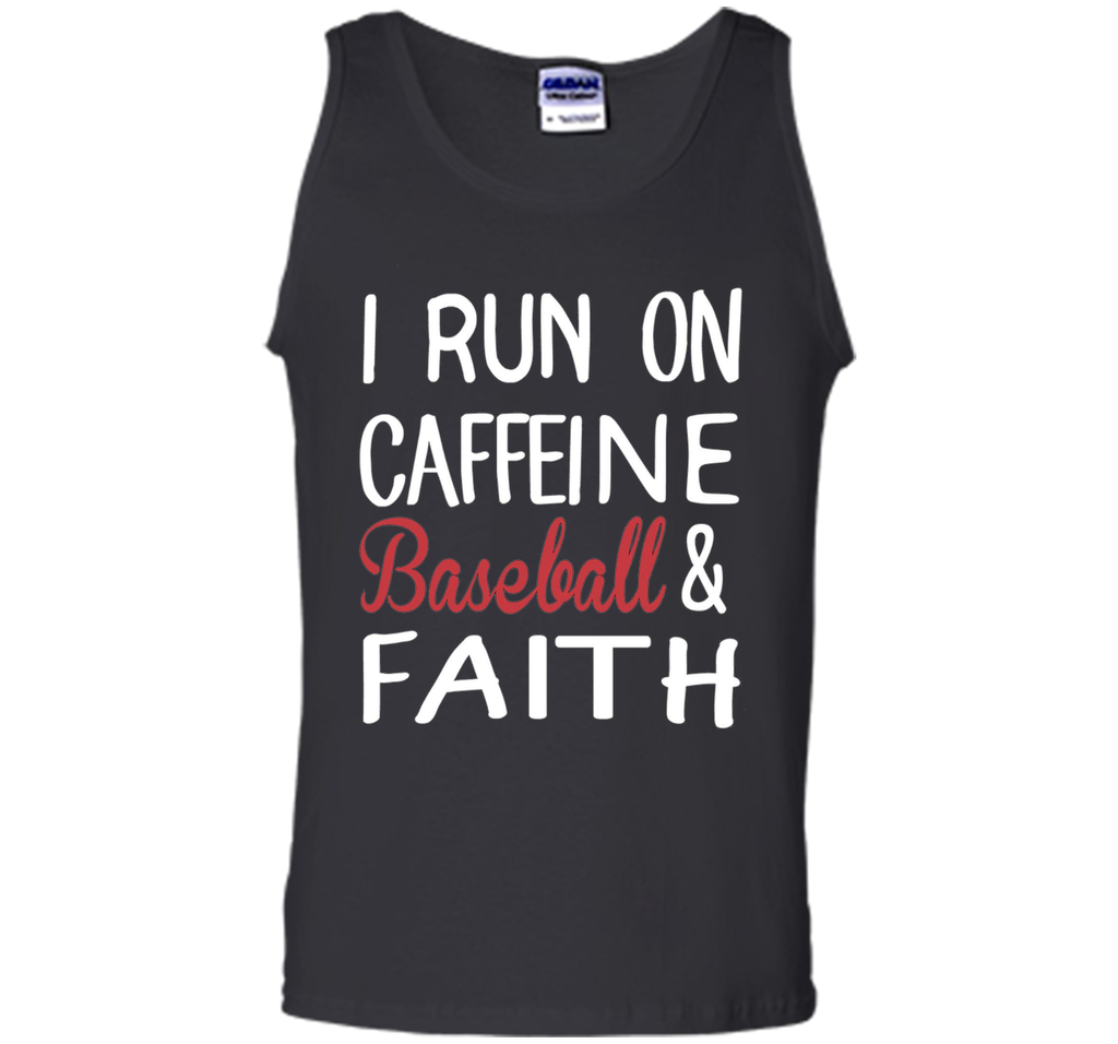 I Run On Caffeine Baseball And Faith T-Shirt