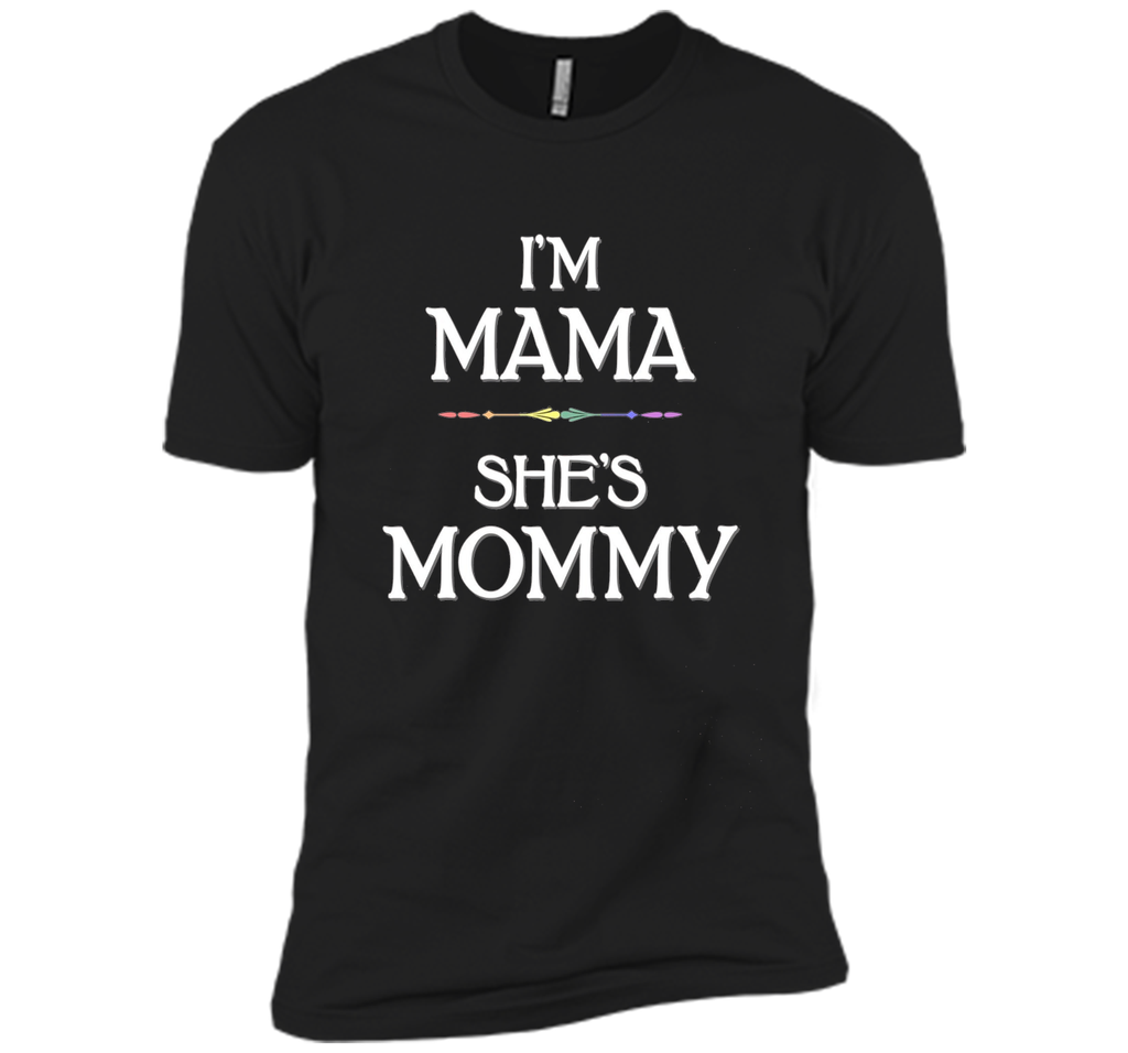 I'm Mama, She's Mommy Lesbian Mother's Day T-Shirt