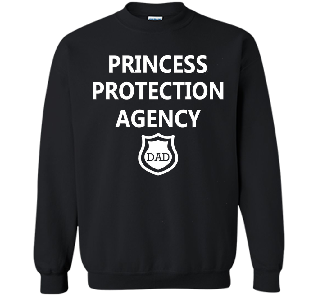 Princess Protection Agency Dad Shirt - Father's Day Shirt