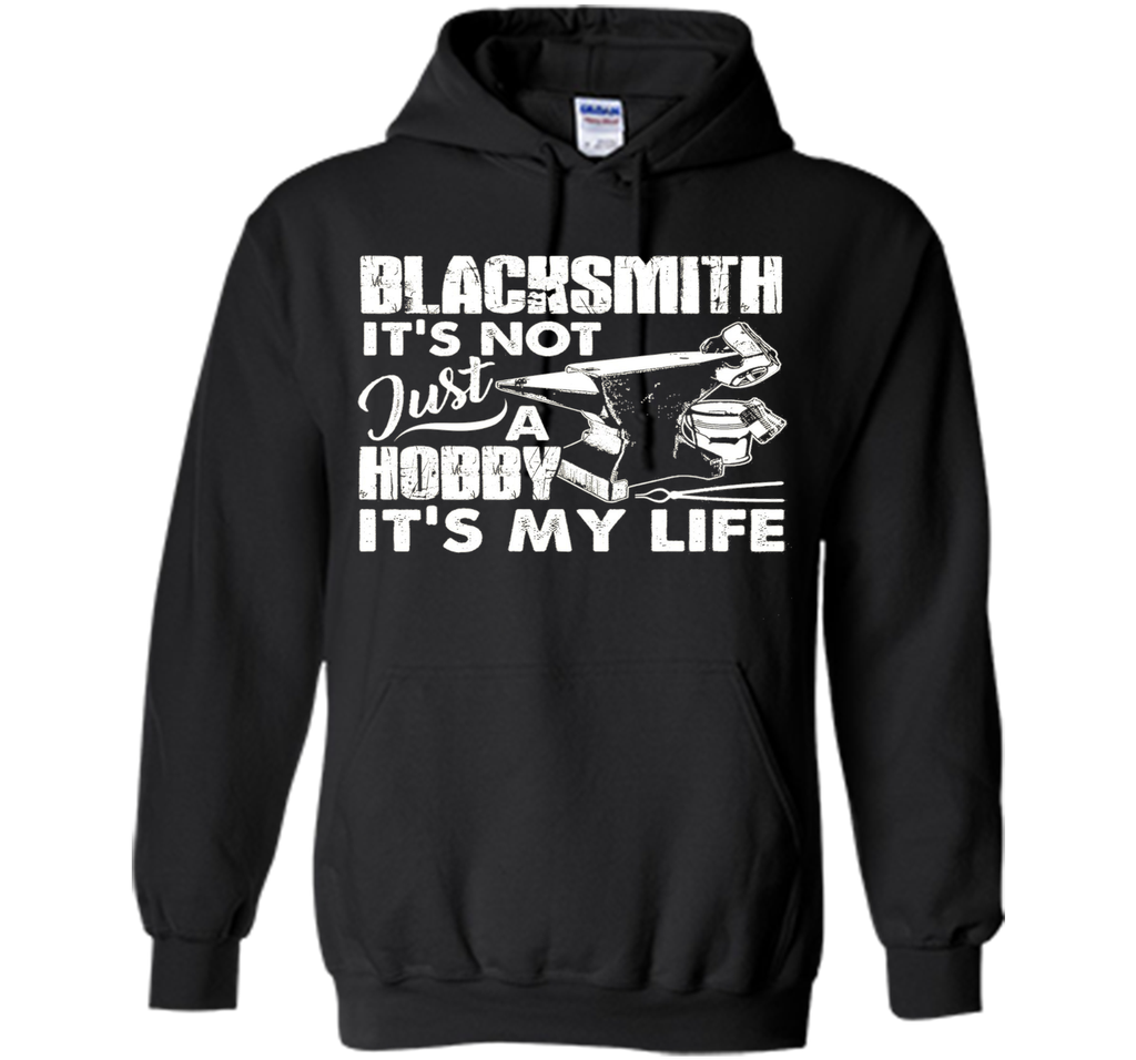 Blacksmith Shirts - Blacksmith Is My Life T shirts