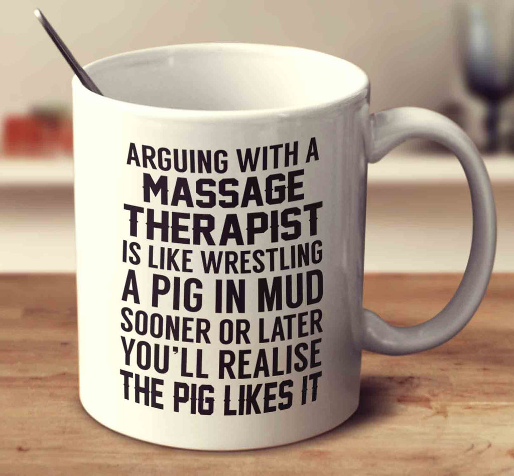 Arguing With A Massage Therapist