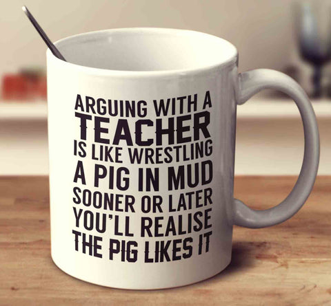 Arguing With A Teacher