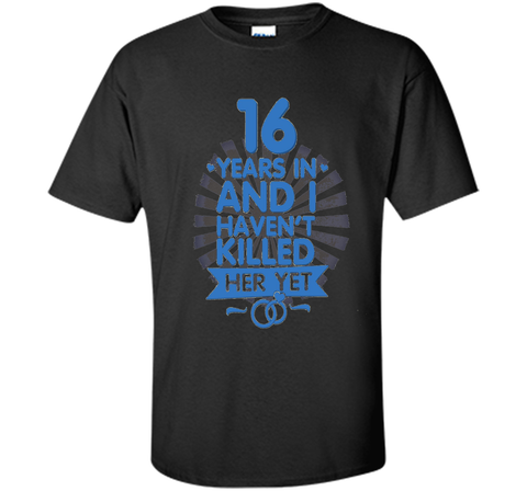 16 Years of Marriage Shirt 16th Anniversary Gift for Husband