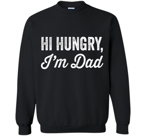 Hi Hungry, I'm Dad - Funny Dad Joke