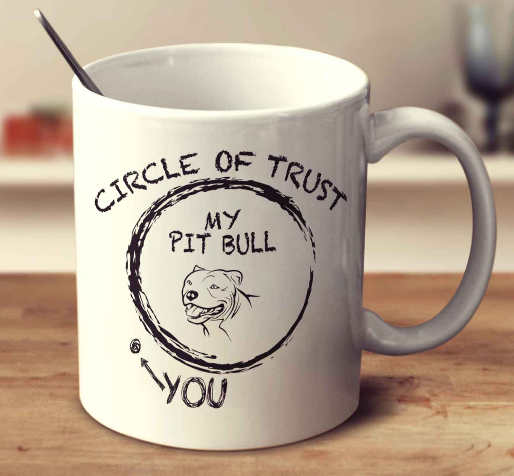 Circle Of Trust Pit Bull