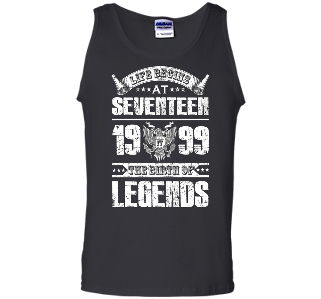 Life begins at 17, 1999 the birth of legends- 1999 T Shirt