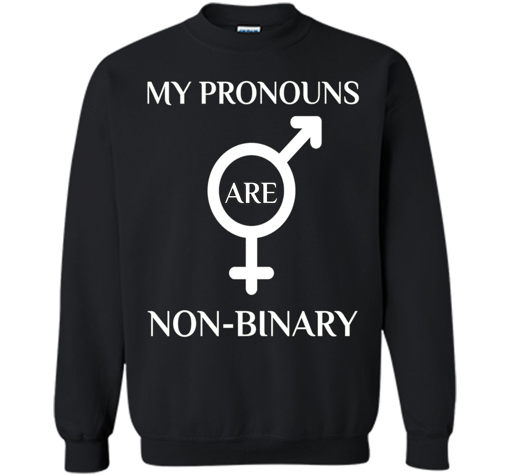 My Pronouns are Non Binary T-Shirt