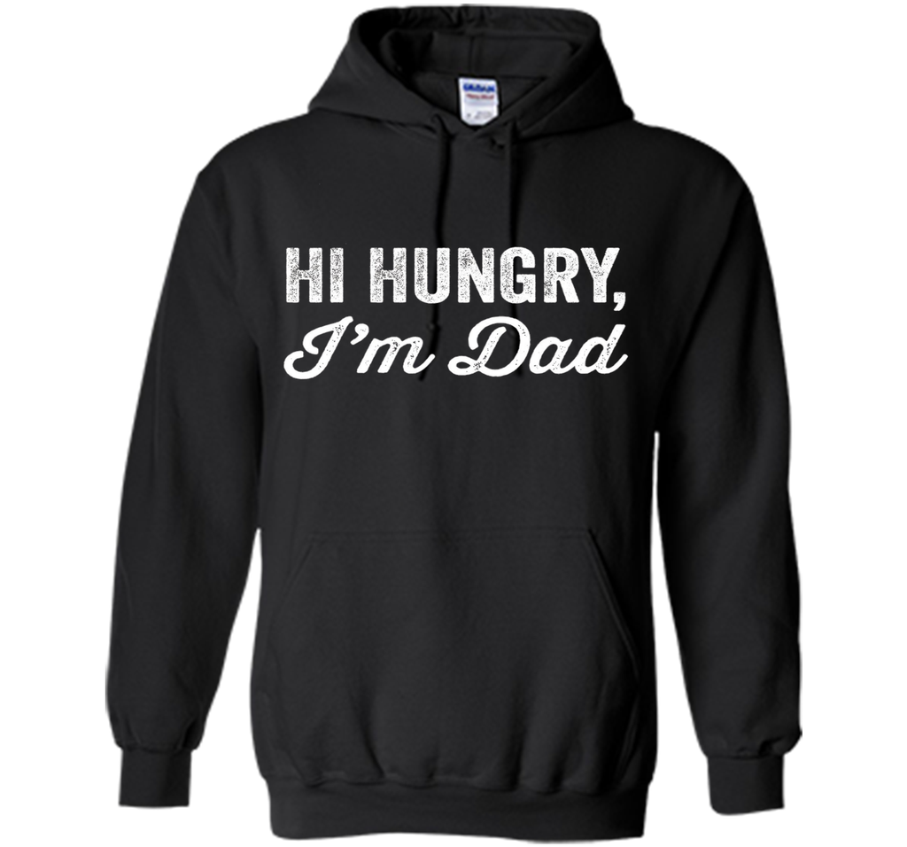 Hi Hungry, I'm Dad - Funny Dad Joke