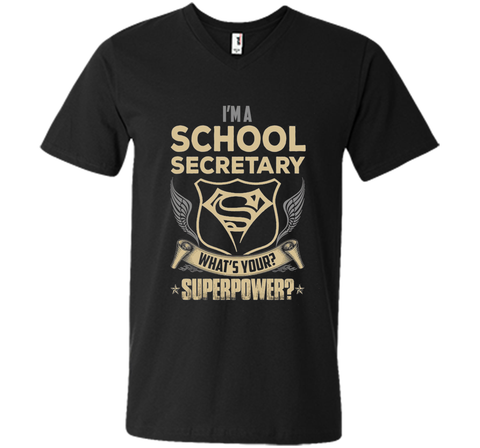I'm A School Secretary What's Your Superpower T Shirt