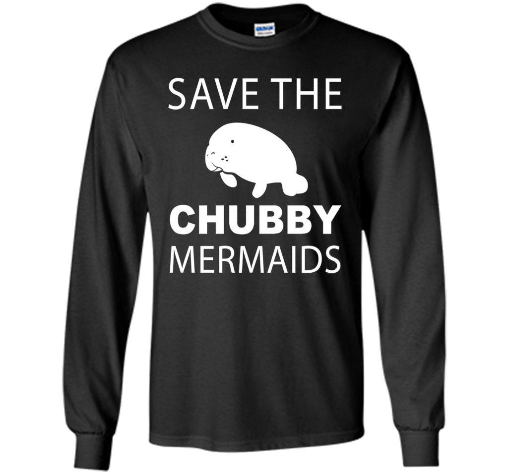 Women's Save The Chubby Mermaids Manatees Apparel T-Shirt