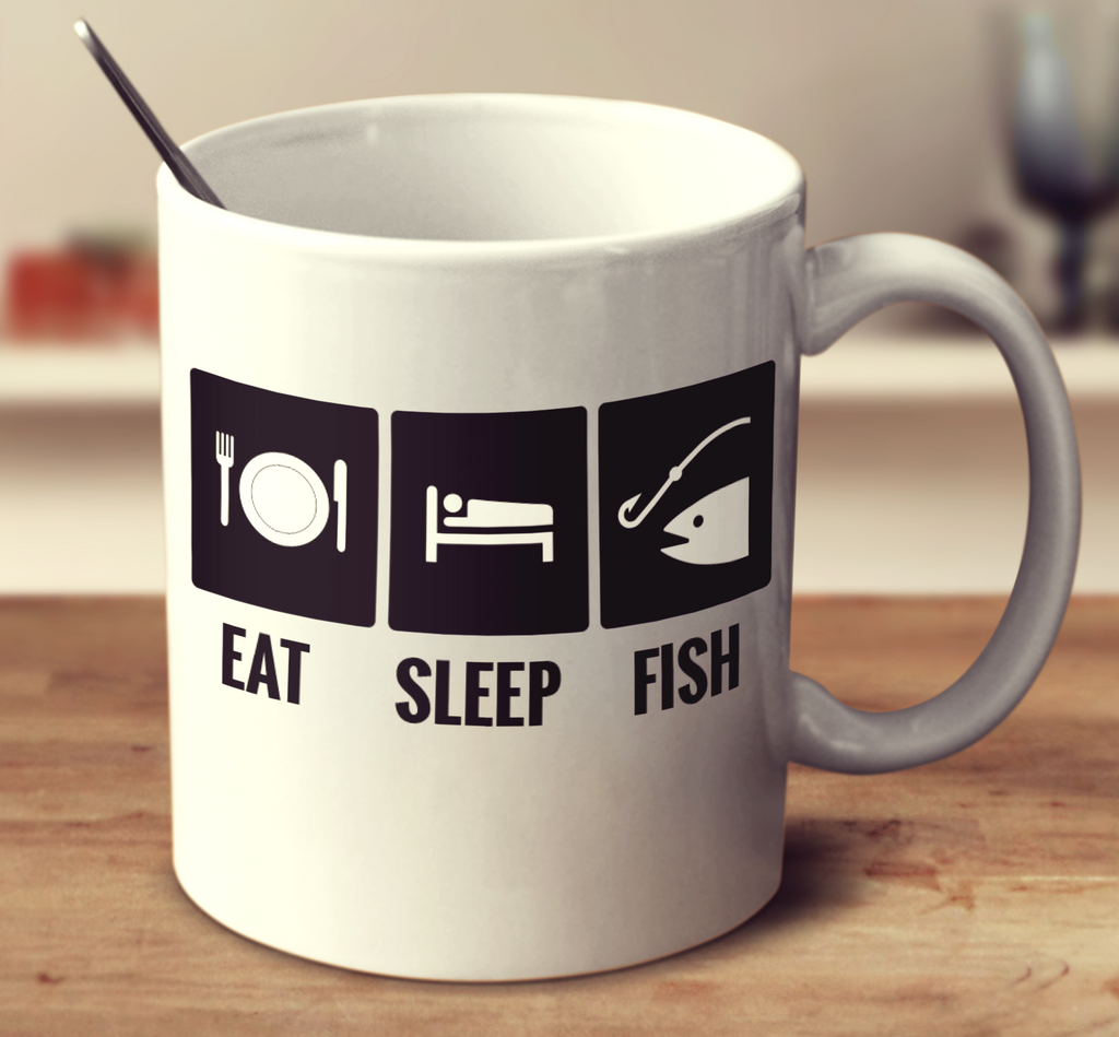 Eat Sleep Fish