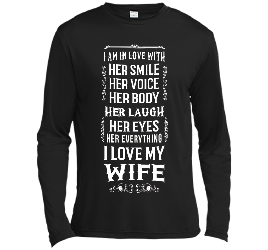 I Love My Wife & Her Everything T-Shirt Perfect Gift