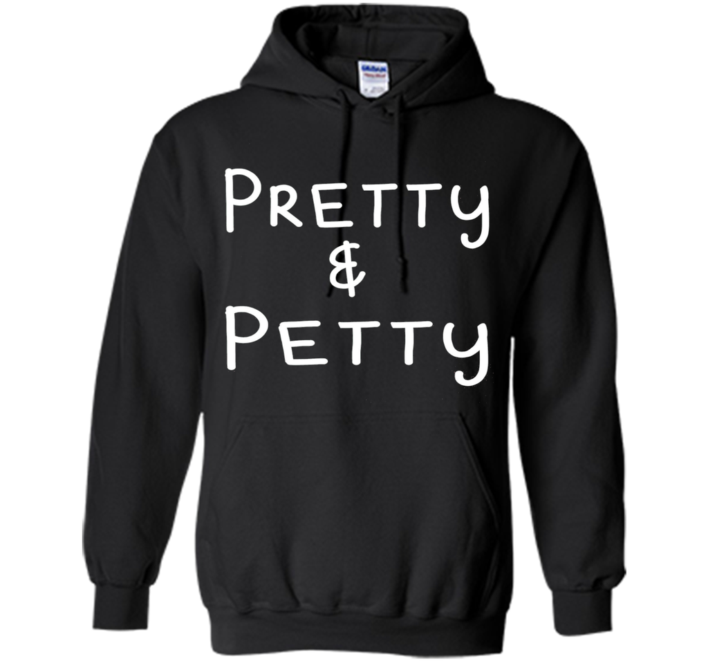 Pretty & Petty T-Shirt