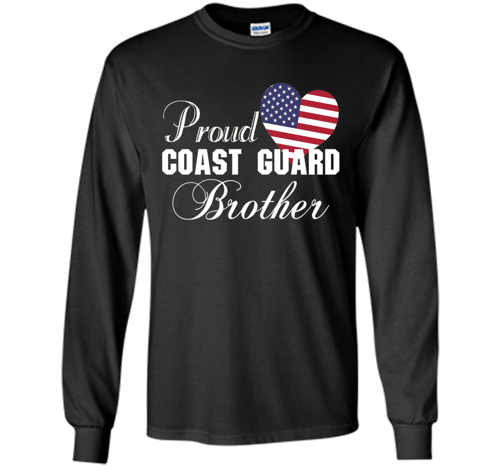 Pride U.S. Army - Proud Coast Guard Brother Heart T-shirt shirt