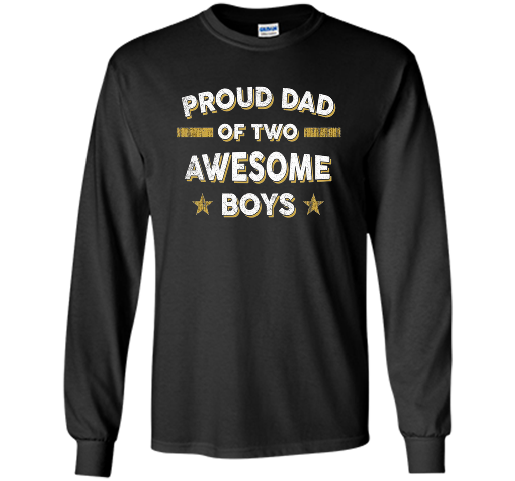 Men's Proud Dad of 2 Two Awesome Boys T Shirt (Father Papa Daddy)