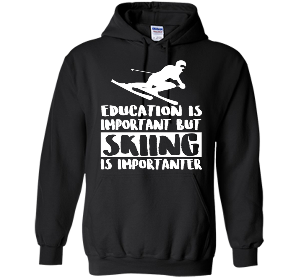 Education Is Important But Skiing Is Importanter