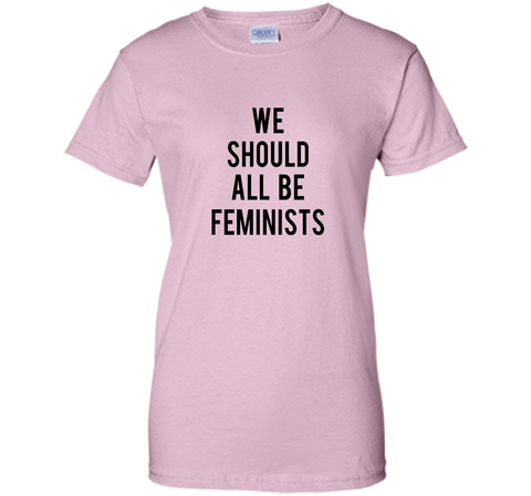 we should all be feminists tee