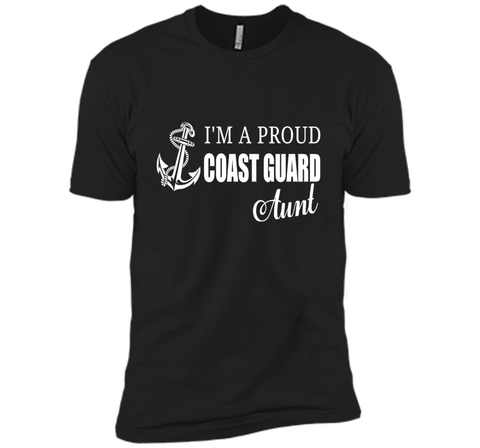 I'm A Proud Coast Guard Aunt T-shirt cool shirt