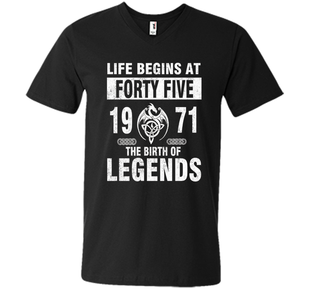 45th Birthday Gifts - Made 1971 The Birth Of Legends Tshirt