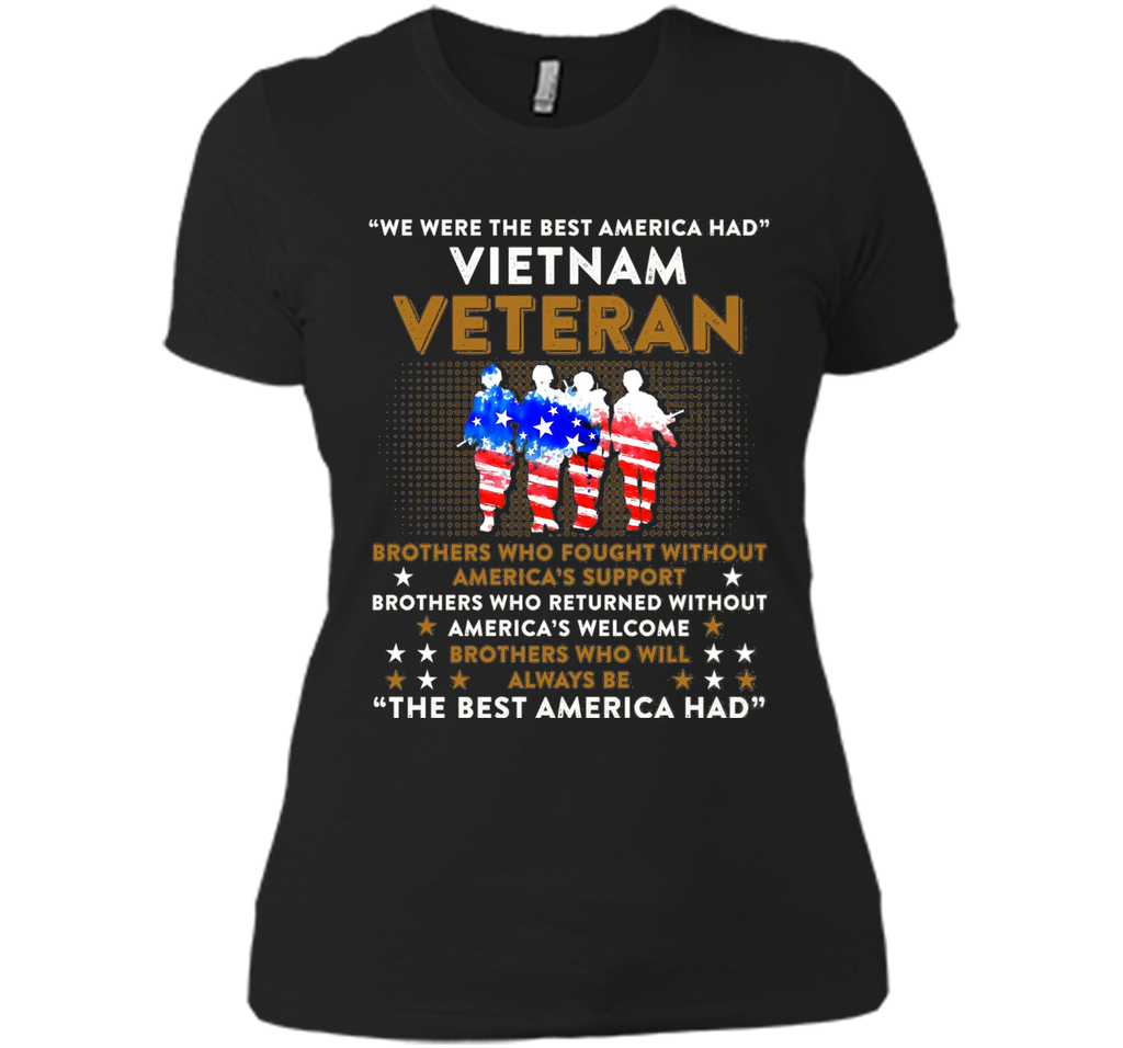 Vietnam Veteran T-shirt: The Best America Had Proud T-shirt