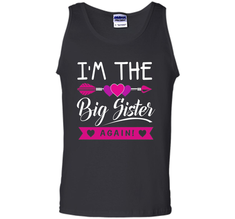 I'm The Big Sister Again T-shirt