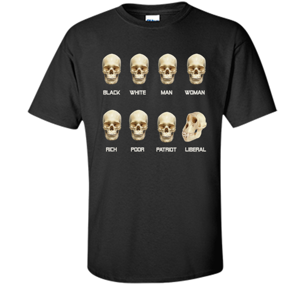 Black White Man Woman Rich Poor Patriot Liberal T-Shirt