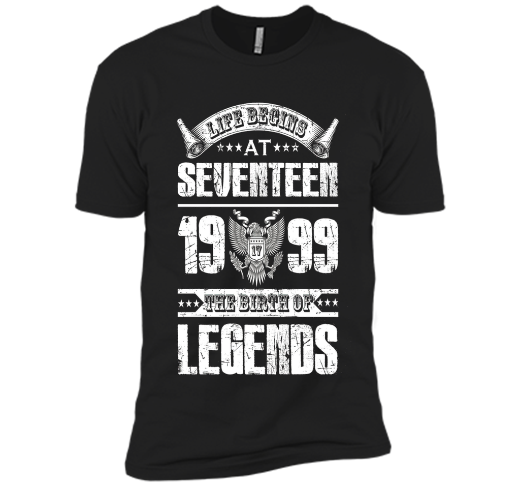 Life begins at 17, 1999 the birth of legends- 1999 T Shirt
