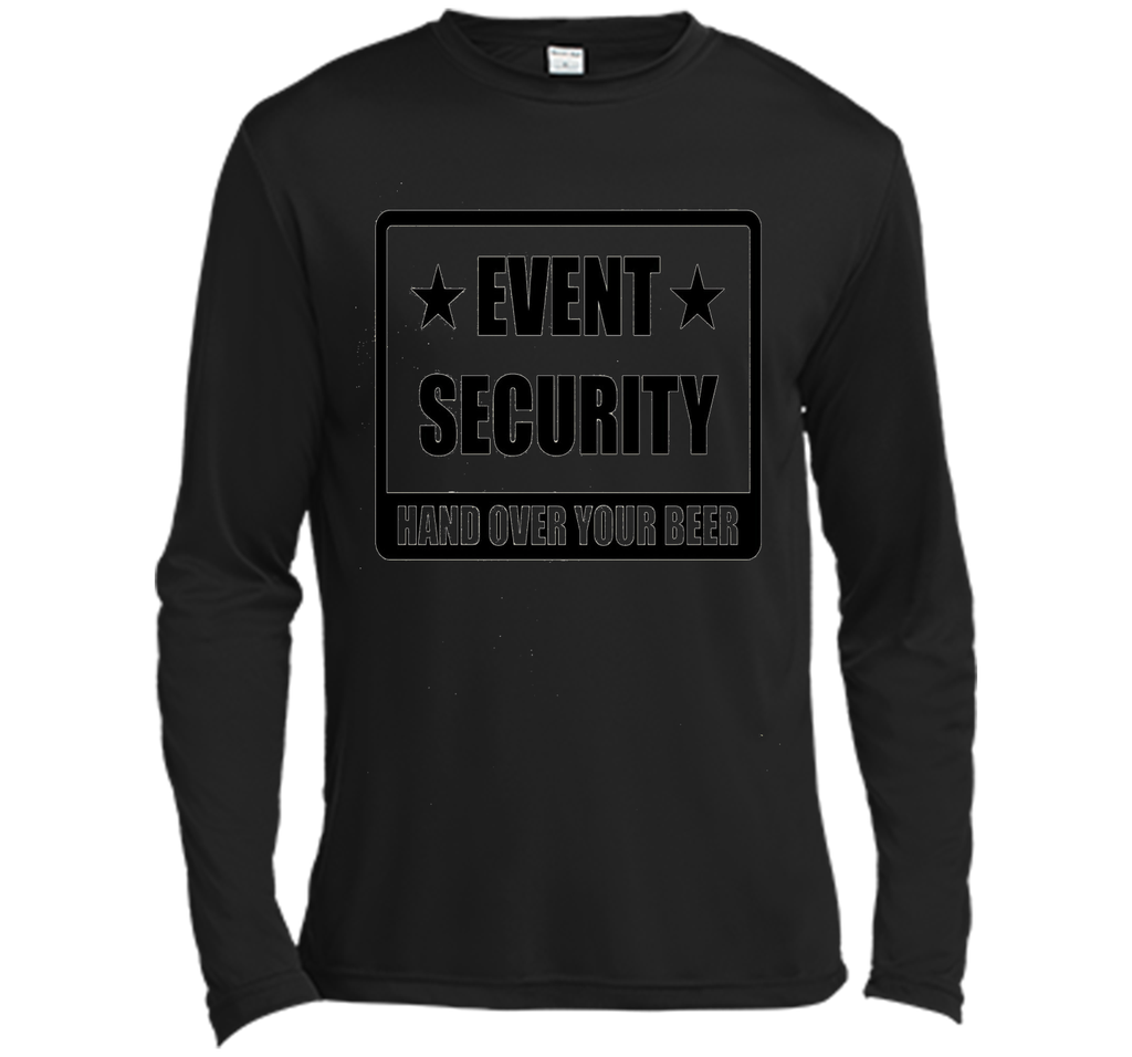 Event Security - Hand Over Your Beer