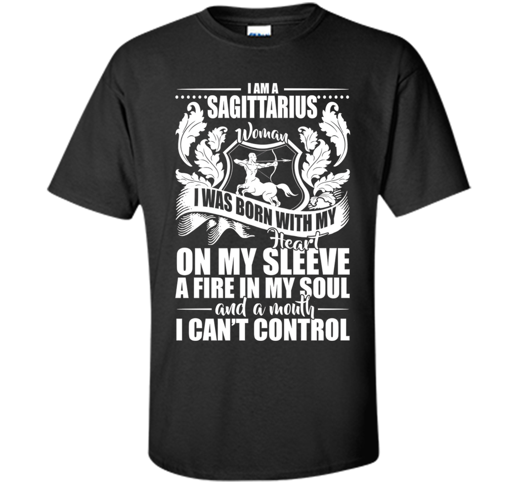 I'm A Sagittarius Woman With My Heart On My Sleeve T-shirt
