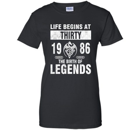 30th Birthday Gifts - Made 1986 The Birth Of Legends Tshirt