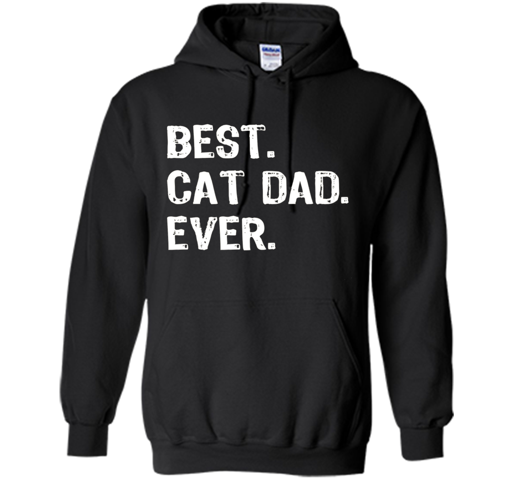 Best Cat Dad Ever T-Shirt